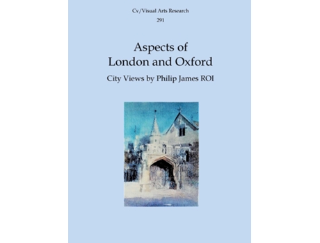 Livro Aspects of London and Oxford City Views by Philip James ROI de Nicholas James (Inglês)
