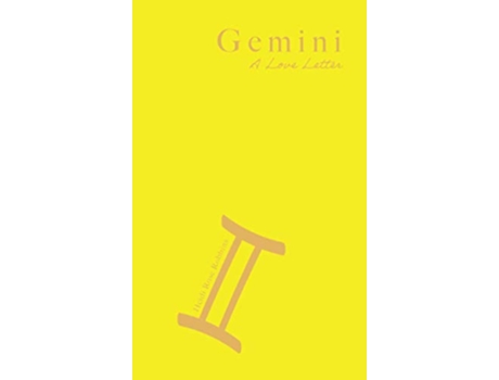 Livro Gemini A Love Letter de Heidi Rose Robbins (Inglês)