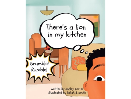 Livro Theres a Lion in My Kitchen de Ashley Porter (Inglês)