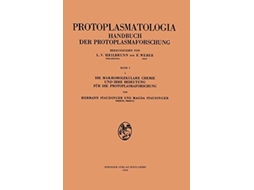 Livro Die Makromolekulare Chemie Und Ihre Bedeutung Fur Die Protoplasmaforschung De Hermann Staudinger E Magda Staudinger (alemão)