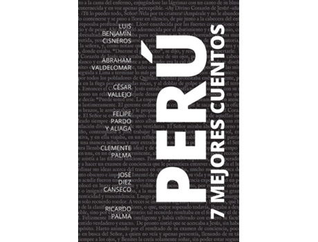 Livro 7 Mejores Cuentos - Perú de Luis Benjamín Cisneros e Abraham Valdelomar (Espanhol)