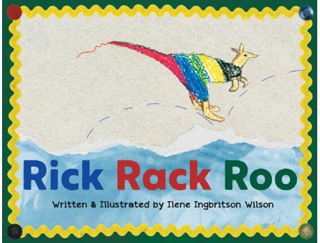 Livro Rick Rack Roo de Ilene Ingbritson Wilson (Inglês)