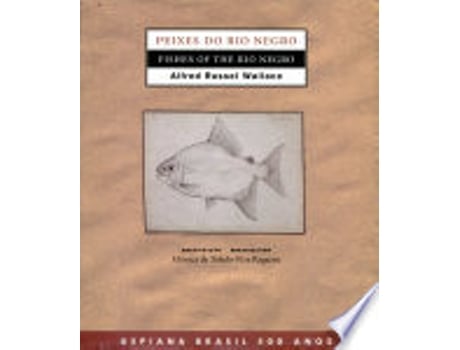 Livro Peixes do Rio Negro de Alfred Russel Wallace (Português do Brasil)
