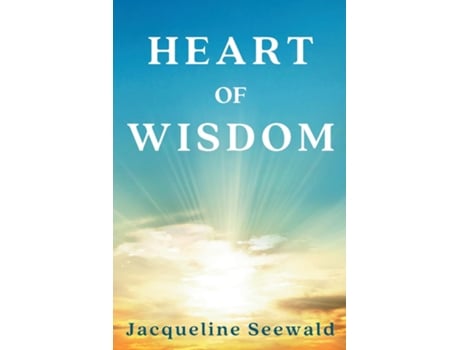 Livro Heart of Wisdom de Jacqueline Seewald (Inglês)