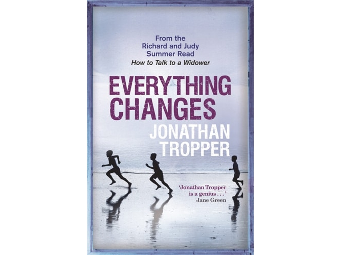 Livro Everything Changes de Jonathan Tropper (Inglês)