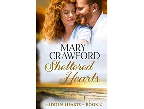 Livro Sheltered Hearts Hidden Hearts de Mary Crawford (Inglês)