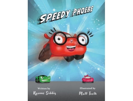 Livro Speedy Phoebe de Ryanne Siddiq (Inglês - Capa Dura)
