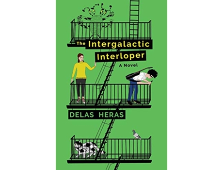 Livro The Intergalactic Interloper a novel de Delas Heras (Inglês)