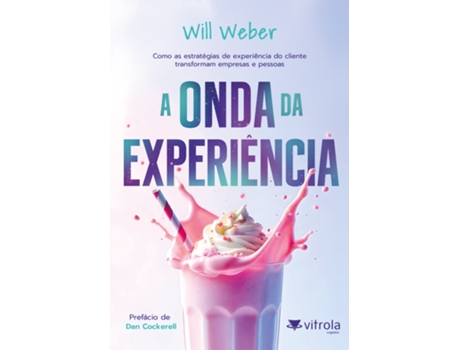 Livro A Onda Da Experiência De Will Weber (português Do Brasil)