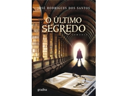 Livro O Último Segredo de José Rodrigues dos Santos