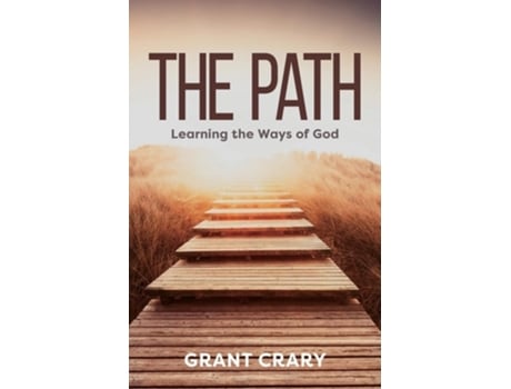 Livro The Path de Grant Crary (Inglês)