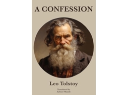 Livro A Confession Leo Tolstoy de Leo Tolstoy (Inglês)