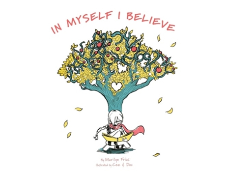 Livro In Myself I Believe De Marilyn Frias (inglês)