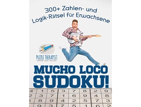 Livro Mucho Loco Sudoku 300 Zahlen und LogikRätsel für Erwachsene German Edition de Puzzle Therapist (Alemão)