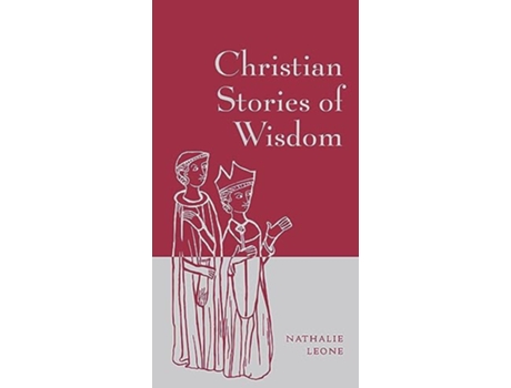 Livro Christian Stories of Wisdom de Nathalie Leone (Inglês - Capa Dura)
