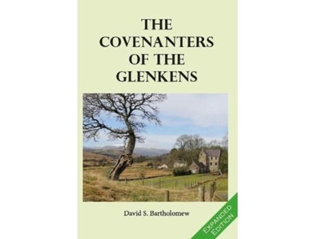 Livro The Covenanters of the Glenkens de David S Bartholomew (Inglês)