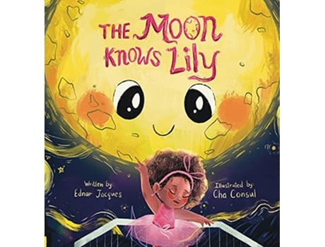 Livro The Moon Knows Lily de Ednar Jacques (Inglês)
