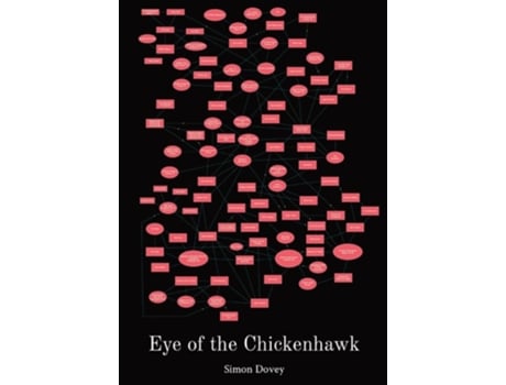 Livro Eye of the Chickenhawk de Simon Dovey (Inglês)