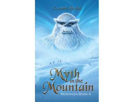 Livro Myth in the Mountain de Claire Buss (Inglês)