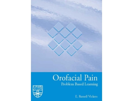 Livro Orofacial Pain de E Russell Vickers (Inglês)