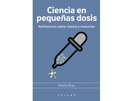 Livro Ciencia En Pequeños Dosis de Andrés Moya Simarro (Español)