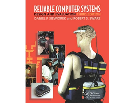 Livro Reliable Computer Systems de Daniel P Siewiorek e Robert S Swarz (Inglês)