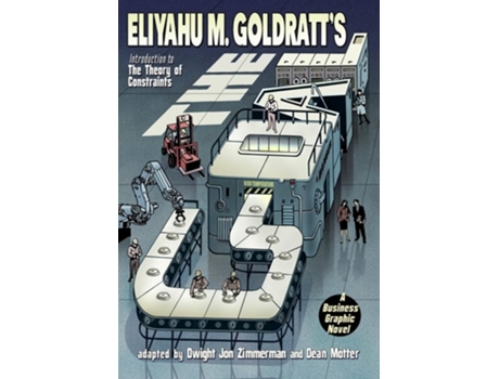 Livro The Goal A Business Graphic Novel de Eliyahu M Goldratt (Inglês)