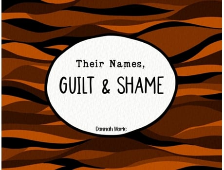 Livro Their Names, Guilt amp Shame de Dannah Marie (Inglês)
