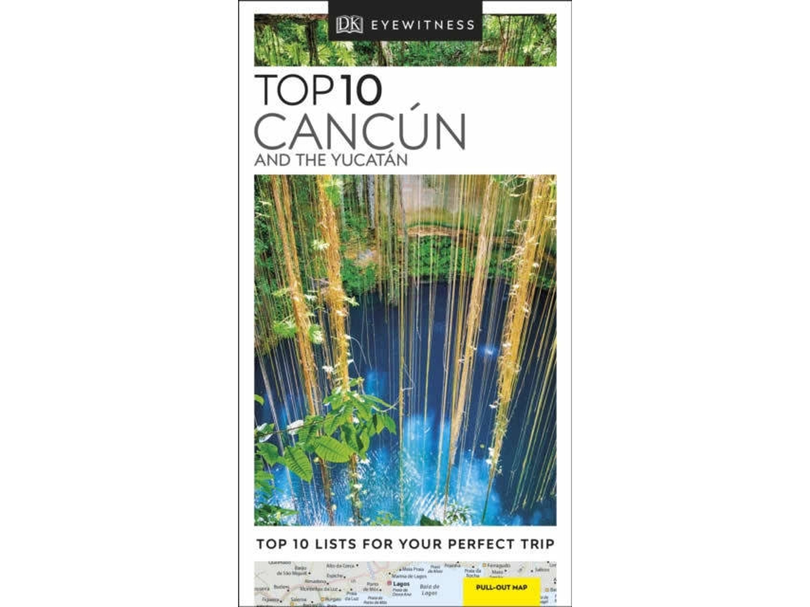Livro Cancún And The Yucatán Dk Eyewitness Top 10