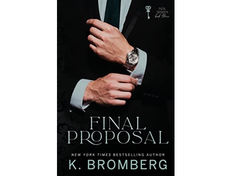 Livro Final Proposal The SIN Series The SIN Series The Sharpe Brothers de K Bromberg (Inglês)
