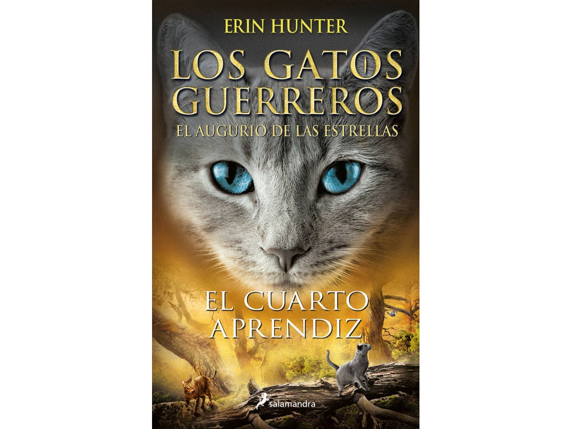 Livro El Cuarto Aprendiz (Los Gatos Guerreros , El Augurio De Las Estrellas  1) de Erin Hunter (Espanhol)