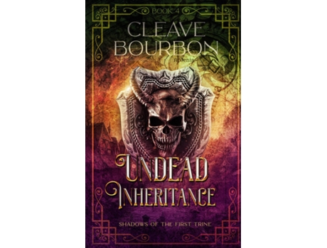 Livro Undead Inheritance de Cleave Bourbon (Inglês)