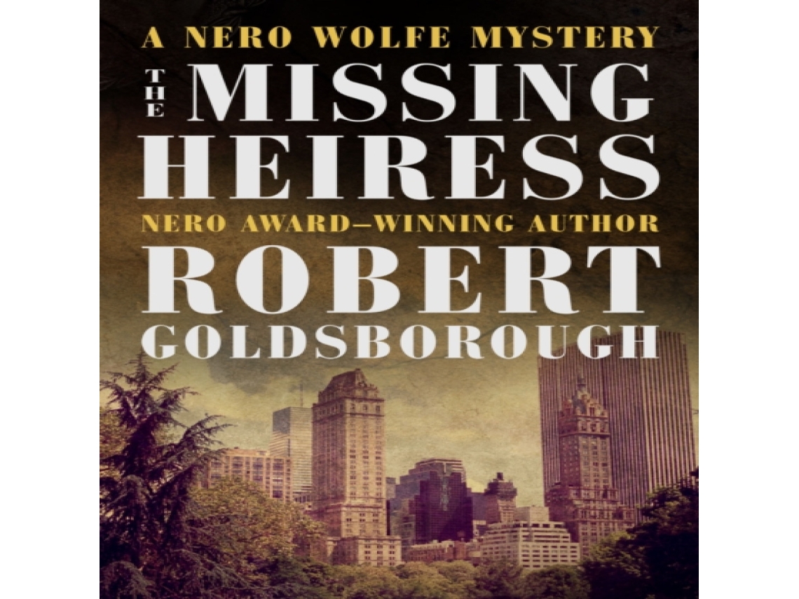 Livro The Missing Heiress de Robert Goldsborough (Inglês)
