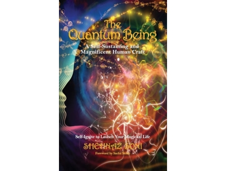 Livro The Quantum Being De Shehnaz Soni (inglês - Capa Dura)