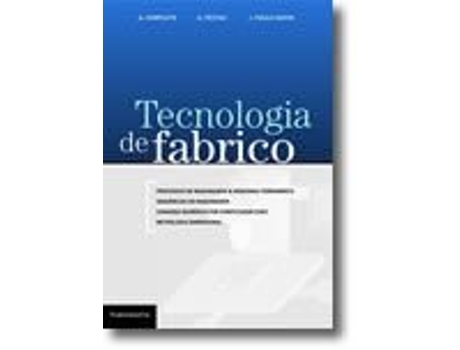 Livro Tecnologia de Fabrico .