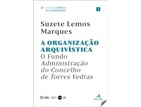 Livro Organização Arquivística de Suzete Lemos Marques (Português)