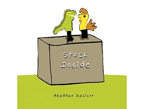 Livro Stuck Inside De Meaghan Racicot (inglês)