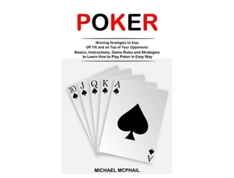 Livro Poker Winning Strategies to Stay Off Tilt and on Top of Your Opponents de Michael McPhail (Inglês)
