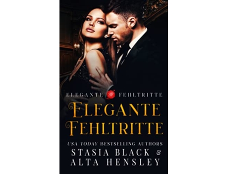 Livro Elegante Fehltritte Dunkle Liebe im Geheimbund German Edition de Alta Hensley Stasia Black (Alemão)