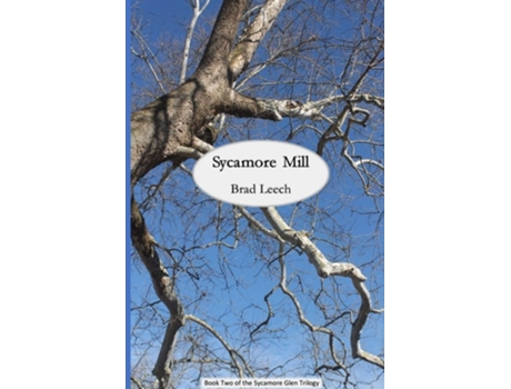 Livro Sycamore Mill de Brad Leech (Inglês)