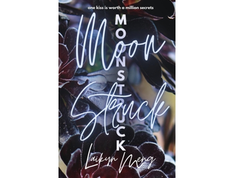 Livro Moonstruck de Laikyn Meng (Inglês)