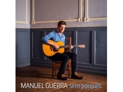 CD Manuel Guerra - Guerra Sem Porquês