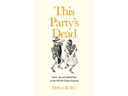 Livro This Partys Dead de Erica Buist (Inglês - Capa Dura)