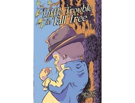 Livro Little Trouble in Tall Tree de Michael Fertik (Inglês)