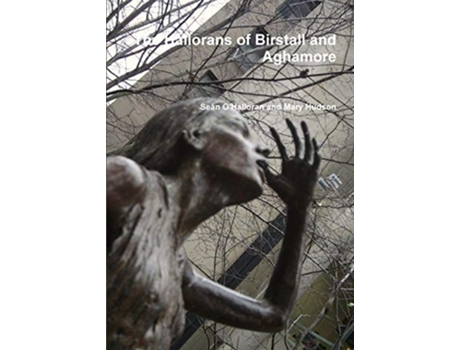 Livro The Hallorans of Birstall and Aghamore de Sean OHalloran Mary Hudson (Inglês)