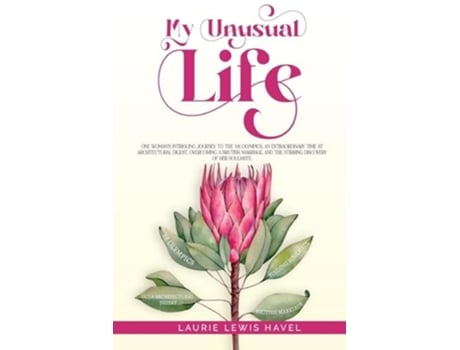 Livro My Unusual Life de Laurie Lewis Havel (Inglês)
