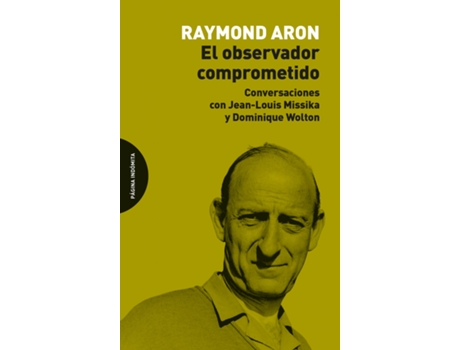 Livro El Observador Comprometido de Raymond Aron (Espanhol)