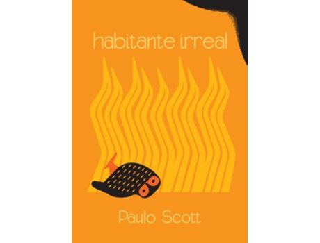 Livro Habitante Irreal de Paulo Scott (Portugués)