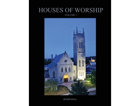 Livro Houses of Worship Volume 1 de Justin Elia (Inglês)