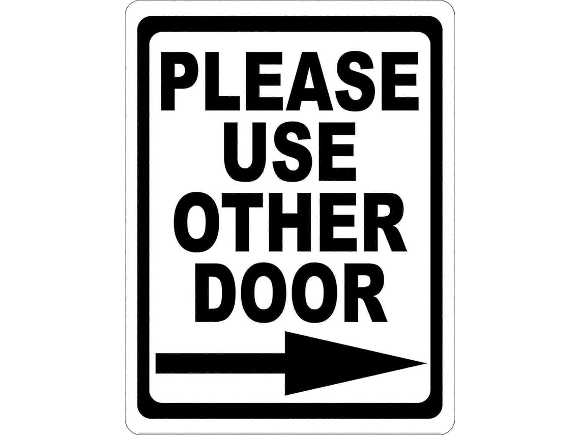 Por Favor, Use A Outra Porta Com A Placa De Seta Para A Direita. 8x12 Polegadas Ou 12x16 Polegadas, Metal. Modelo 502